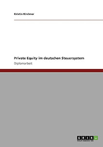 Private Equity im deutschen Steuersystem