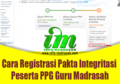 [SIMPATIKA] Cara Registrasi Pakta Integritasi Peserta PPG Guru Madrasah - Pendaftaran PPG sudah di buka dari mulai tanggal 10 sampai 28 April 2019 ini. Nah, bagi rekan rekan yang belum mendaftar, silahkan daftar dari sekarang, tapi hanya untuk yang sudah memenuhi syarat yah. Bagi yang belum tahu cara pendaftarannya, bisa lihat pada postingan kami yang sebelumnya: Cara Mengajukan Pendidikan Profesi Guru (PPG) di Simpatika.  Selalu ingat untuk rekan rekan yang mendaftar PPG, kalian harus tahu linieritas yang sesuai dengan Ijazah S1/D4 kalian, jangan sampai salah daftar dan mengakibatkan Pengajuan anda ditolak permanen oleh kanwil setempat, sebelum mendaftar ada baiknya anda mengecek Daftar Linieritas kualifikasi S1/D4, yang telah kami siapkan dipostingan kami yang sebelumnya: Linieritas Kualifikasi S-1/D-IV dengan Program Studi PPG dalam Jabatan.    Kembali lagi ke masalah yang pertama yaitu Cara Registrasi Pakta Integritasi Peserta PPG Guru Madrasah. SetiapPTK yang mendaftar PPG, nantinya kita harus menunggu persetujuan dari Kanwil setempat untuk memverifikasi pendaftaran kita, dari mulai seleksi administrasi dan linieritasnya Ijazah S1/D4 dengan Mapel PPG yang kita ikuti. Jika tidak lolos verifikasi, ada dua kemungkinan, Pertama, kita disuruh untuk mengulang pendaftaran dengan Ijazah yang sesuai/Mapel yang sesuai, dan Kedua, kita ditolak permanen, atau bisa dibilang kita ikut pendaftaran PPG tahun selanjutnya.    Jika Pendaftaran kita telah disetujuai oleh kanwil, maka langkah selanjutnya yaitu Registrasi Pakta Integritasi Peserta PPG Guru Madrasah.