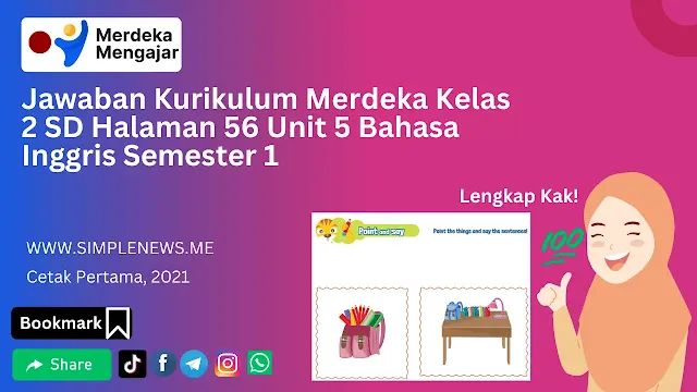 Jawaban Kurikulum Merdeka Kelas 2 SD Halaman 56 Unit 5 Bahasa Inggris Semester 1 www.simplenews.me