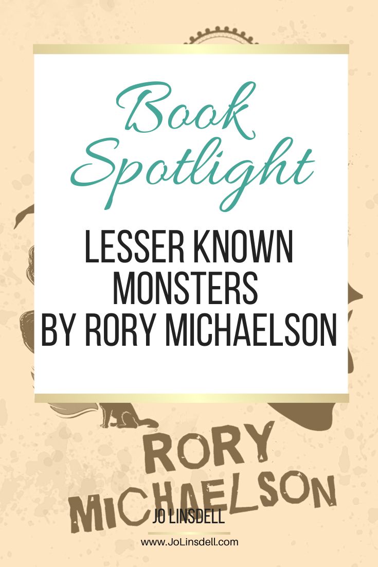 Book Spotlight Lesser Known Monsters by Rory Michaelson