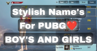 Pubg stylish name for Boys and girl, best pubg stylish name, pubg stylish name, pubg stylish name 2021, pubg stylish name for boys 2021, Pubg indian.