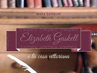 #Elizabeth Gaskell e la casa vittoriana di Mara Barbuni #flower-ed [RECENSIONE]
