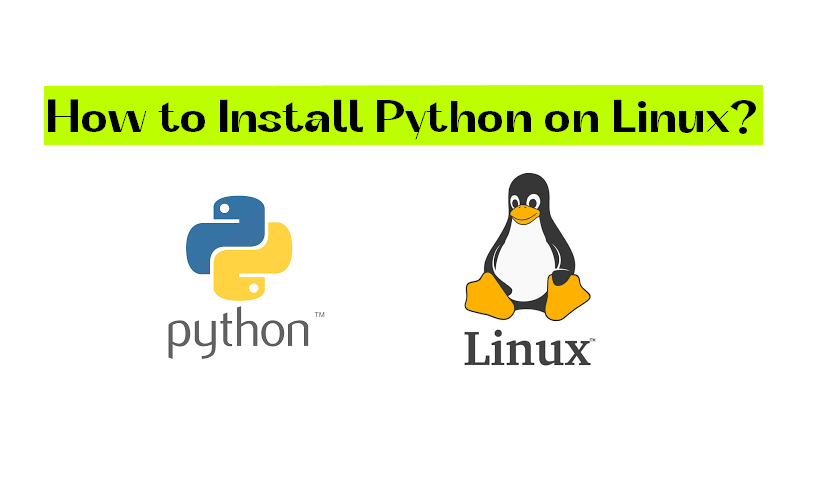 How to Install Python on Linux