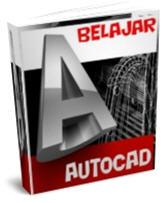 Modul Panduan Belajar AutoCAD Untuk Pemula Lengkap