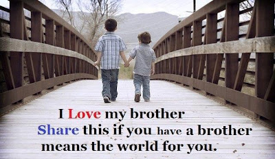 I love my brother share this if you have a brother means the world for you. 