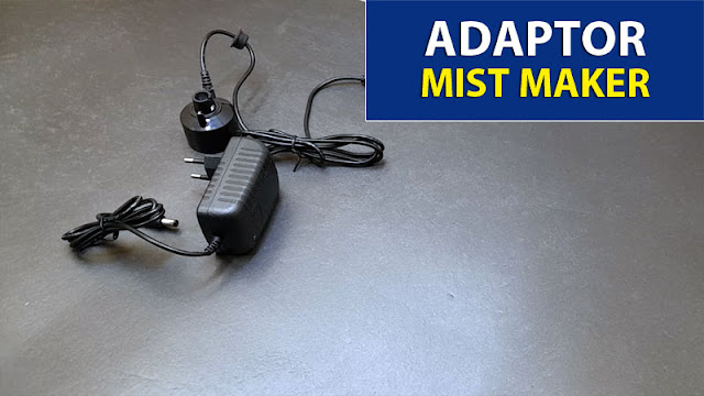 Adaptor Ultrasonic Mist Maker