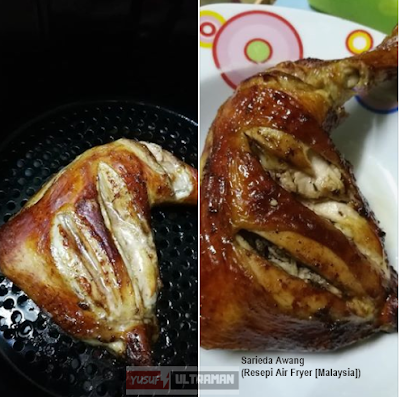 Air Fryer: Resepi Simple Ayam Bakar (Seketul Peha 