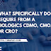 What specifically do I require from a biologics CDMO, CMO, or CRO?