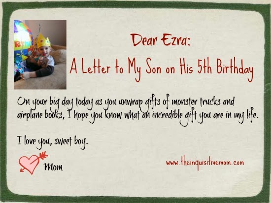 A Letter to My Son on His Birthday. Love, Mom.