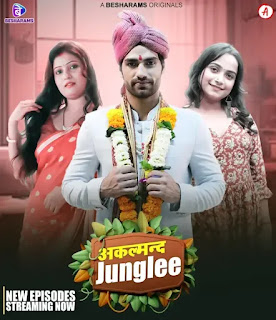 Akalmand Junglee 2023 S01E05 Full Hindi web series Download and watch