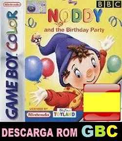 Roms de GameBoy Color Noddy and the Birthday Party (Español) ESPAÑOL descarga directa