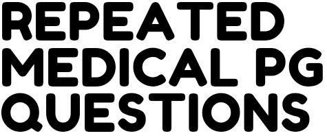 Repeated Medical PG Questions 