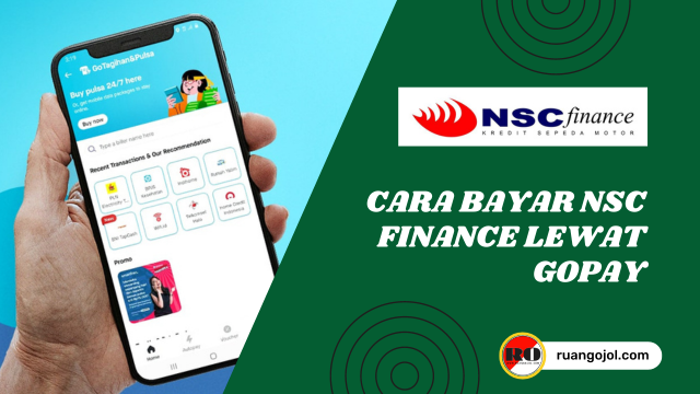 Cara Bayar NSC Finance Lewat Gopay