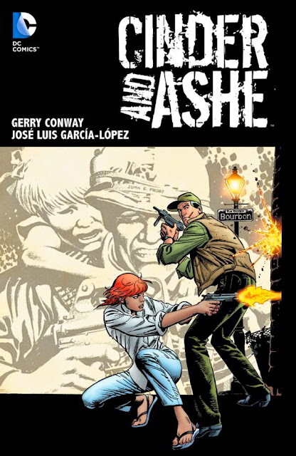 Cinder e Ashe, Gerry Conway, José Luis Garcia López