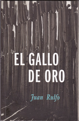 Resultado de imagen para el gallo de oro juan rulfo