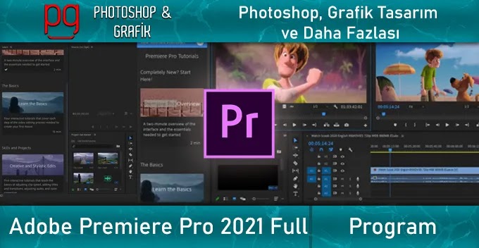 Adobe Premiere Pro 2021 Full İndir | Win & Mac