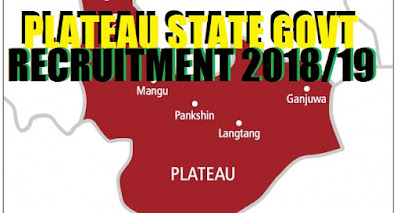 Plateau State Government Recruitment 2018/2019 |  Application Form Online