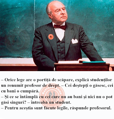 cei cu bani, cei destepti fac legile