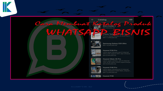 Cara Membuat Katalog Produk di WhatsApp Bisnis