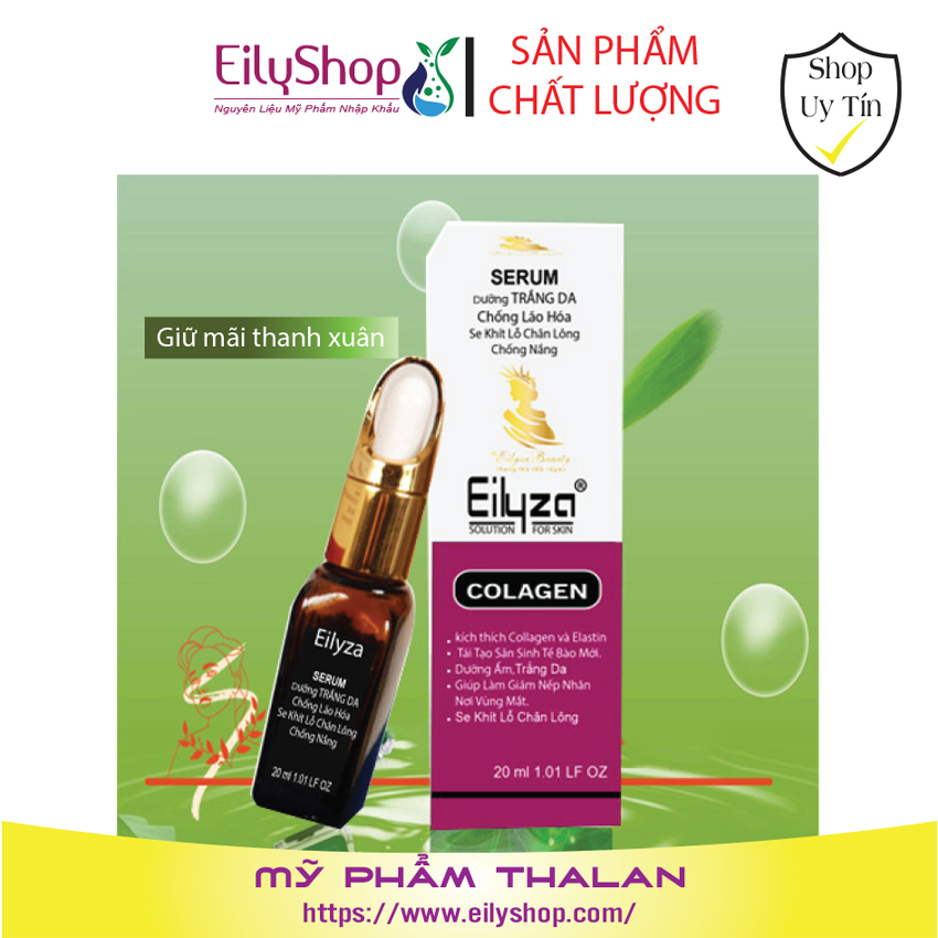 SERUM Trắng Da Chống Lão Hóa Eilyza - Shop Mỹ Phẩm Thailan