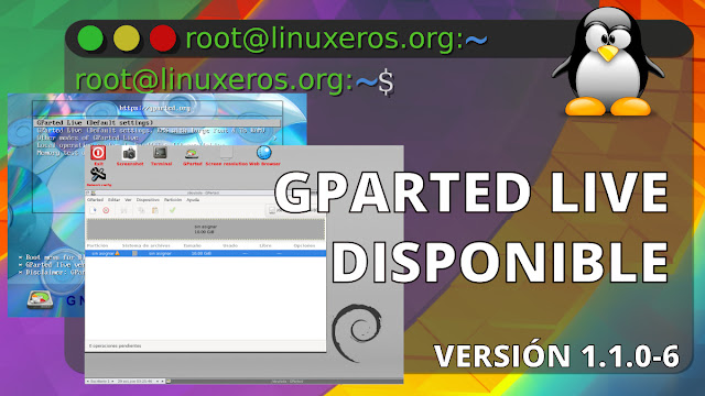 GParted Live 1.1.0-6 - Novedades y Cambios