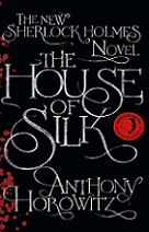 The House of Silk by Anthony Horowitz book cover