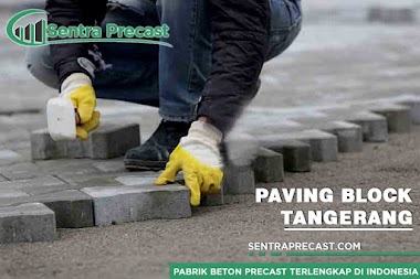 Harga Paving Block Tangerang Terbaru 2023 Murah Per M2
