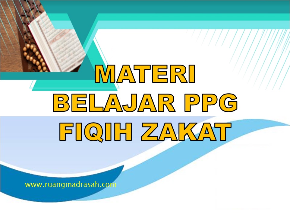 PPG Guru Fiqih Tentang Zakat