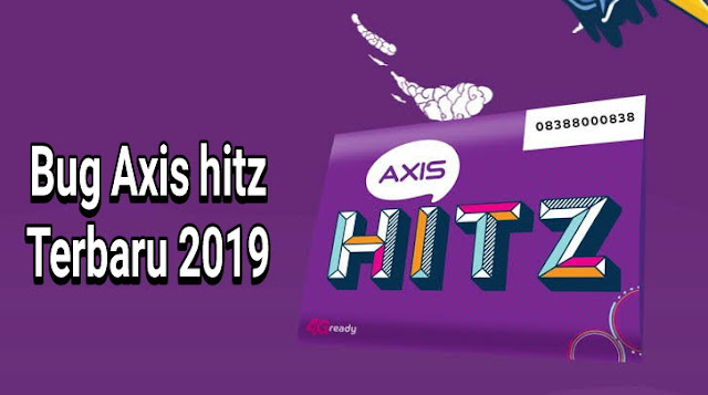 Daftar bug Axis hitz terbaru Maret 2019 unlimited dan full speed