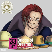One Piece NIPPON Juudan! 47 Cruise CD at Okayama: Bridge of Dreams