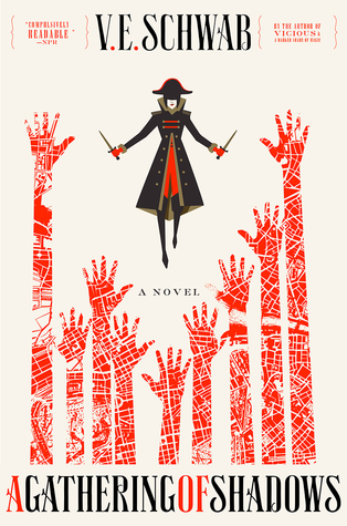 A Gathering of Shadows, A Darker Shade of Magic, V.E. Schwab