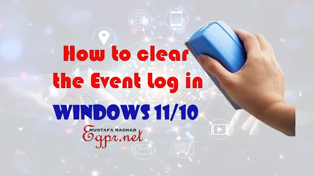 How to delete Win log files in Windows 10 or 11