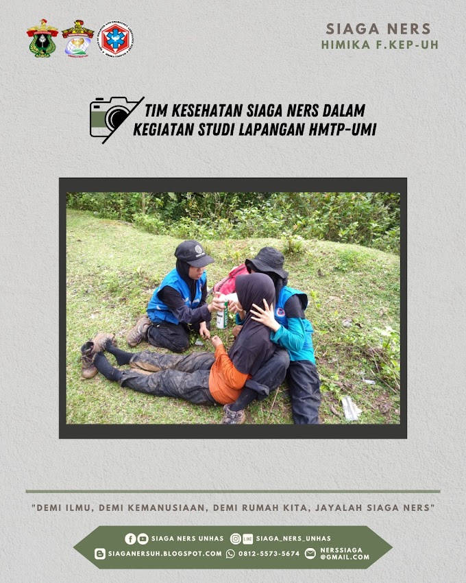 TIM KESEHATAN SIAGA NERS DALAM KEGIATAN STUDI LAPANGAN HMTP-UMI