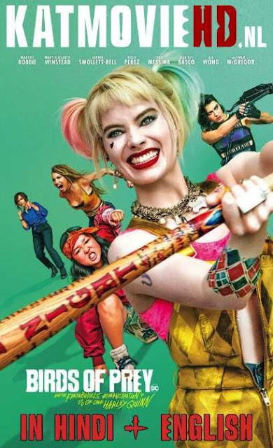 BIRDS OF PREY FULL MOVIE DOWNLOAD IN HINDI HD 2020