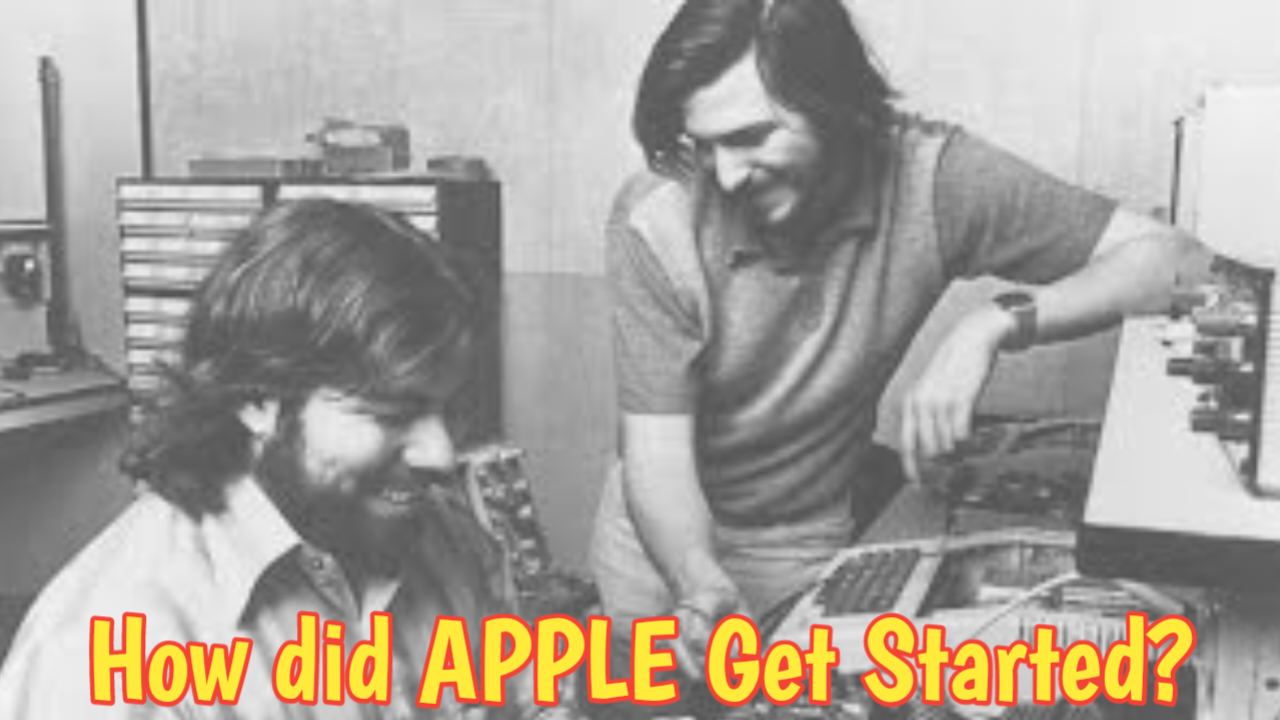 History of Apple,How did APPLE Get Started,Who owns Apple now?,Who created Apple?,How did Apple get its start?,Why Apple logo is half eaten?, History of Apple, Steve Jobs History, iphone History