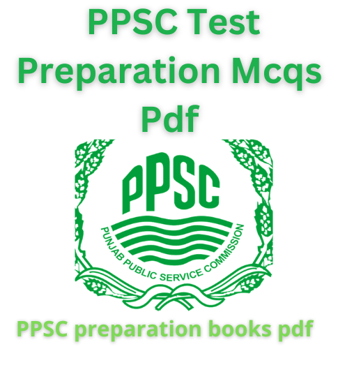 PPSC Test Preparation Mcqs Pdf