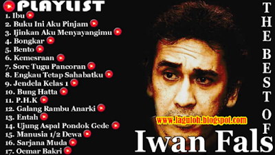 Kumpulan Lagu Lawas Iwan Fals Mp3 Terbaik Terpopuler