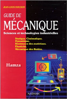 Livre Guide de Mécanique Sciences et Technologies Industrielles