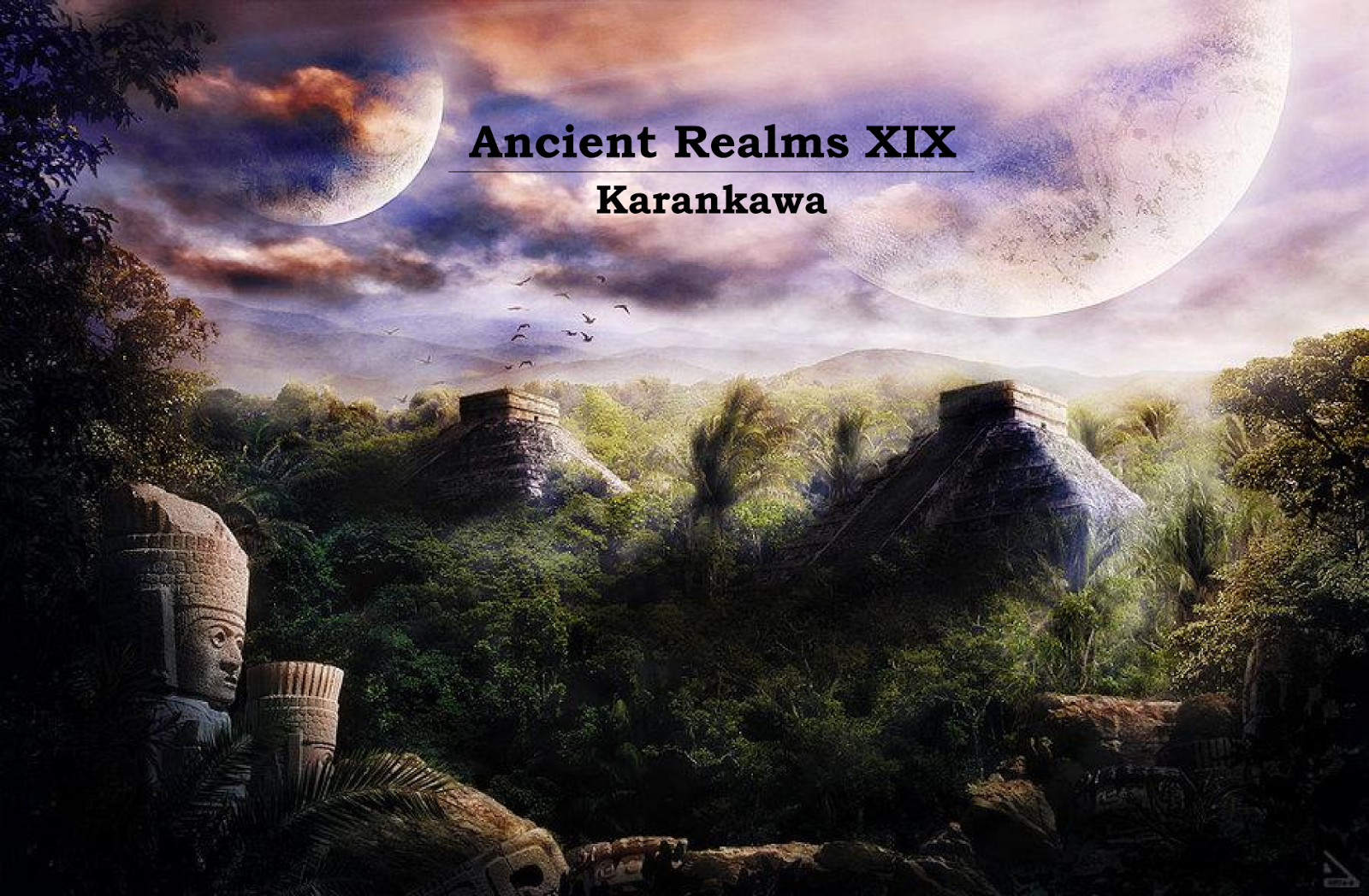 Ancient Realms XIX    - Karankawa | Ancient Realms