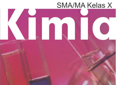 Buku Kimia SMA, MA Kelas X (10) Penulis Khamidnal-https://riviewfile.blogspot.com