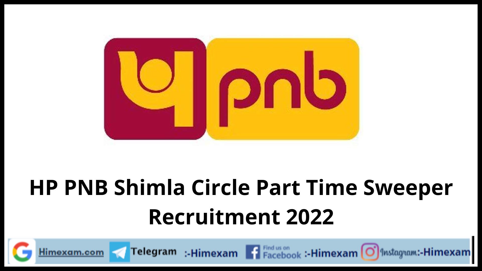 HP PNB Shimla Circle Part Time Sweeper Recruitment 2022