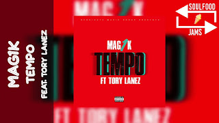 Mag1k feat. Tory Lanez - Tempo [Sonangol-Muzik]