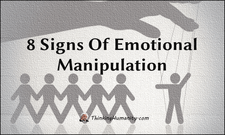 8 Signs Of Emotional Manipulation