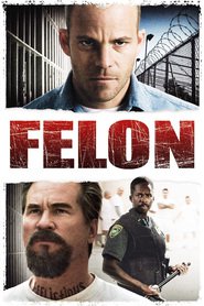 Se Film Felon 2008 Streame Online Gratis Norske