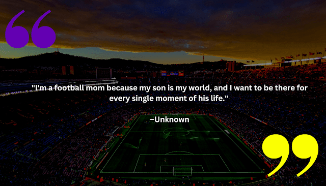 Football Mom Quotes