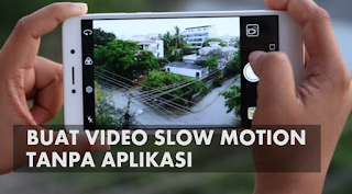 Cara Membuat Video Slow Motion Di HP Xiaomi Tanpa Aplikasi