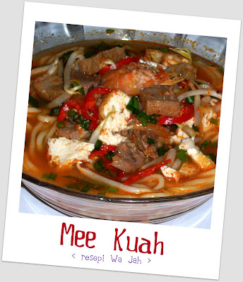 Sajian Kaseh: MEE KUAH