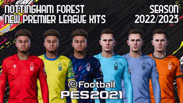 Nottingham Forest New Kits Season 2022-2023 For eFootball PES 2021