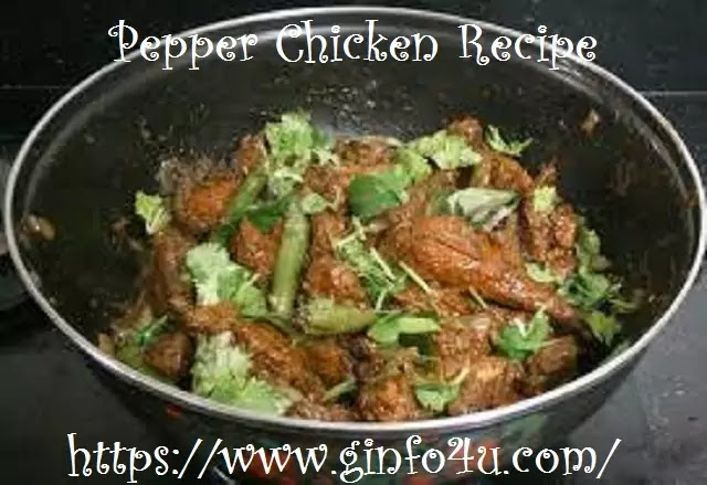 pepper chicken recipe-how-to-make-pepper chicken recipe-at-home-Ginfo4u