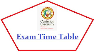 Centurion University Exam Date Sheet 2024